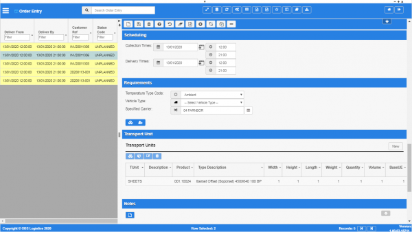 Orders - scheduling, requirements, transport units