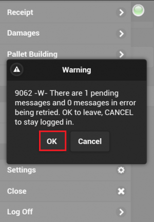 Figure 2 – Confirm logoff when messages pending